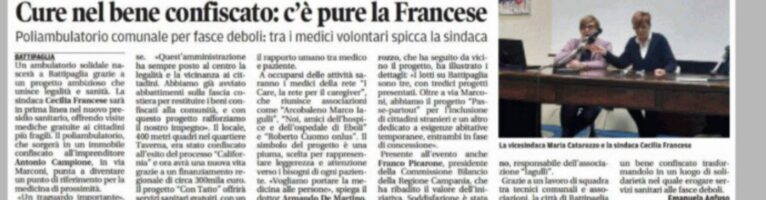 Dalla Rete I Care e dal Comune di Battipaglia nasce un Poliambulatorio Solidale in un Bene Confiscato alla Criminalità – In rassegna