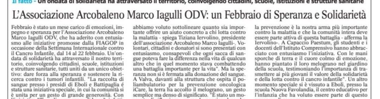 L’Associazione Arcobaleno Marco Iagulli ODV: un febbraio di speranza e solidarietà per la lotta ai tumori infantili  – In Rassegna